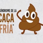 ¿Ya escuchaste acerca del Síndrome de la Caca fría? Conoce su origen... ¿Ya escuchaste acerca del Síndrome de la Caca fría? Conoce su origen...